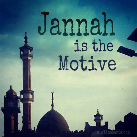 Jannah is the motive islamic wall papers. By Muslimahanie | Islamic ...