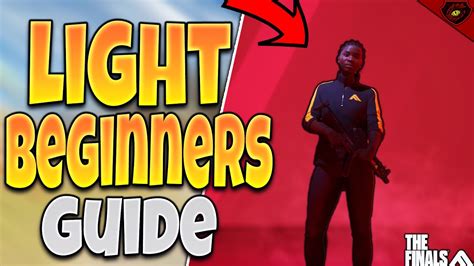 The Finals: Light beginners guide - YouTube