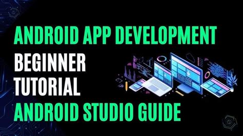 Android Studio Tutorial: A Step-by-Step Guide for Beginners - Blog ...