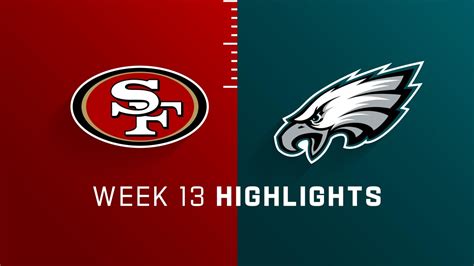 San Francisco 49ers vs. Philadelphia Eagles highlights | Week 13.