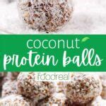 No Bake Coconut Protein Balls - iFoodReal.com