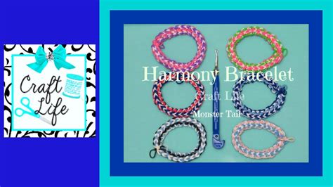 Craft Life Harmony Bracelet Tutorial on the Rainbow Loom Monster Tail - YouTube