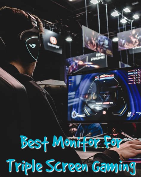 Best Monitor For Triple Screen Gaming ⋆ The Stuff of Success