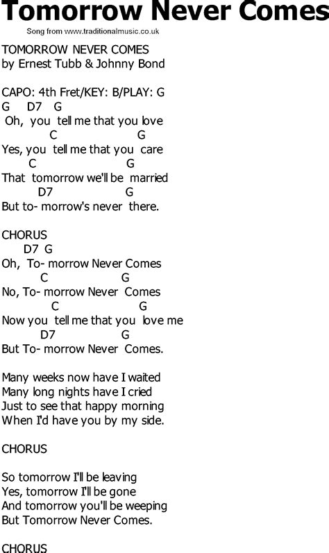 Old Country song lyrics with chords - Tomorrow Never Comes