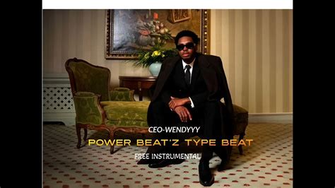 CEO-WENDYYY POWER BEAT'Z TYPE BEAT [FREE INSTRUMENTAL] - YouTube