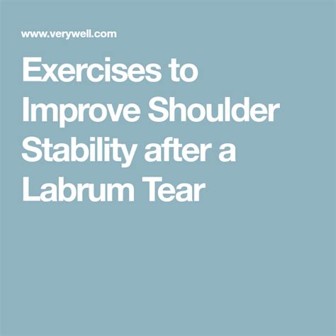 Exercises to Improve Shoulder Stability After a Labrum Tear | Exercise, Shoulder rehab exercises ...