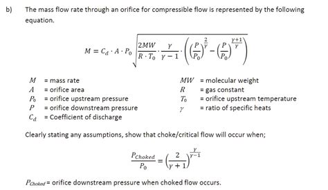 The mass flow rate through an orifice for compressible flow is ...