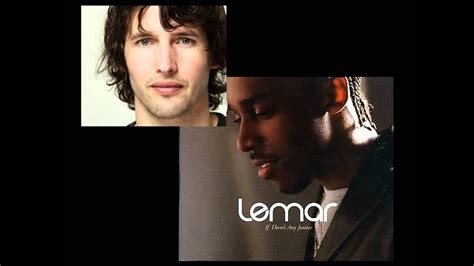 If There's Any Justice - Lemar - James Blunt (A Cover of a Cover) - YouTube