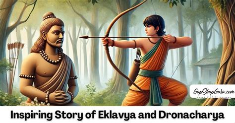 Inspiring Story of Eklavya and Dronacharya For Kids