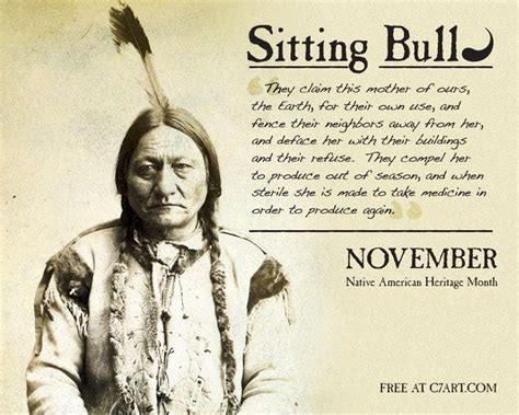 Sitting Bull Quote - Celebrating Native American Heritage Month Free Layered TIFF editable in ...