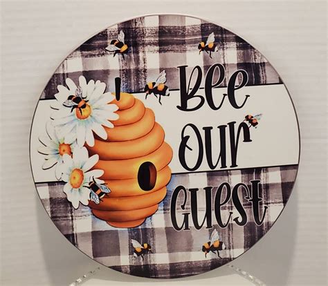 Bee Wreath Sign Bee Our Guest Wreath Attachment Craft - Etsy