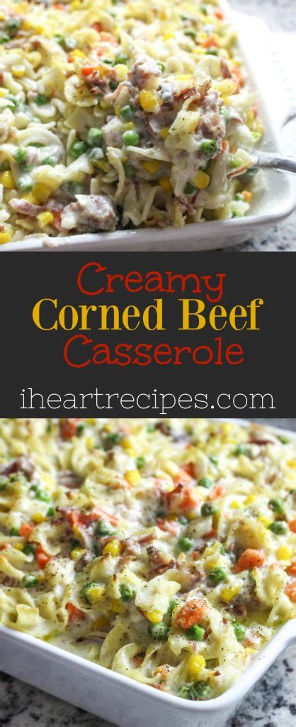 Creamy Corned Beef Casserole Recipe | I Heart Recipes