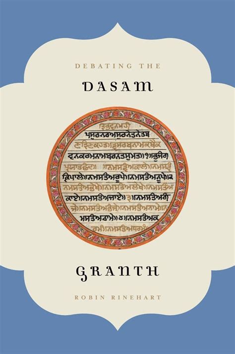 Amazon.com: Debating the Dasam Granth (AAR Religions in Translation) eBook : Rinehart, Robin ...