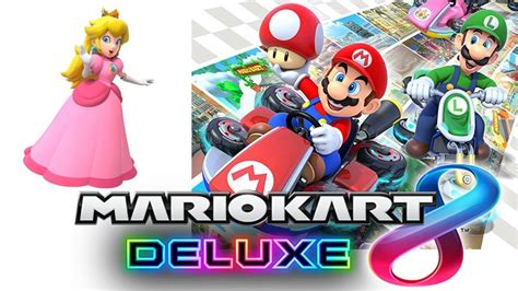 Peaches - Mario Kart 8 Deluxe (Princess Peach Gameplay) - YouTube