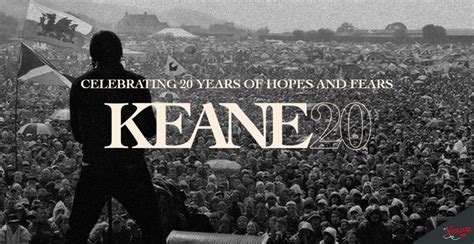 Keane celebra 20 años del Hope and Fears - La CarteleraMX