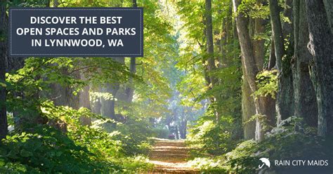 Discover the Best Open Spaces and Parks In Lynnwood, WA | Blog