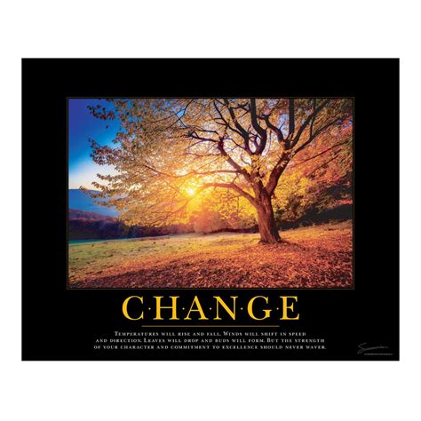 Change Tree Motivational Poster | Motivational posters, Garden of words, Motivation