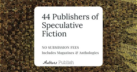 » 44 Magazines & Anthologies Publishing Speculative Fiction