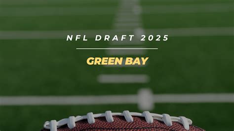 Green Bay Will Host 2025 NFL Draft | LATF USA NEWS