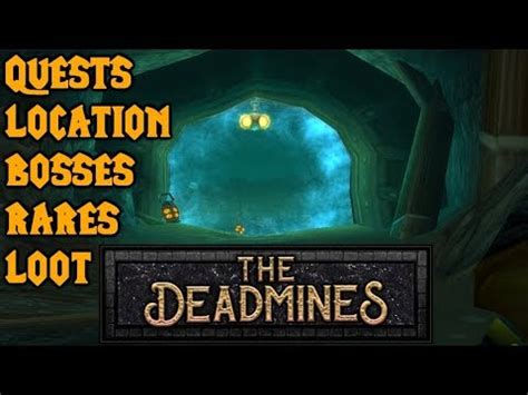 WoW Classic Deadmines Guide(Quests, Location, Bosses, Rares, Loot) - YouTube