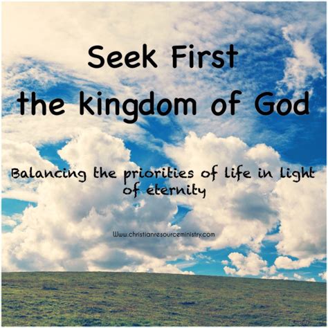 How to seek first the kingdom of God, the balance of priorities