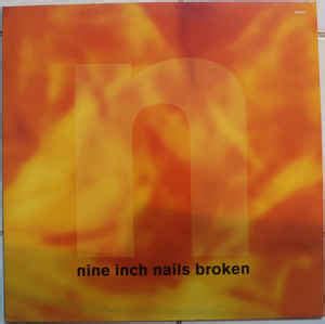 Nine Inch Nails - Broken (Vinyl, 12", Mini-Album) | Discogs