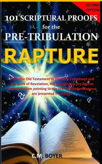 101 Scriptural Proofs for the Pre-Tribulation Rapture 2nd Edition by C M Boyer, Paperback ...