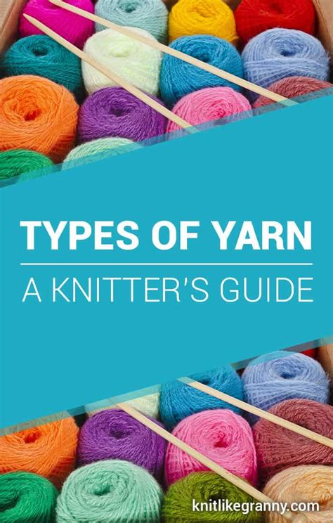 Types of Yarn | A Guide To Yarn Types and Different Types of Yarn ...