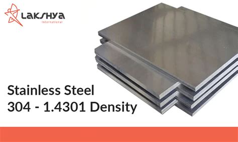 Stainless Steel 304 Density | Lakshya Steel International