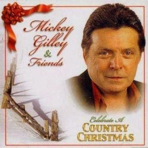 Mickey Gilley - Mickey Gilley & Friends Celebrate a Country Christmas Lyrics and Tracklist | Genius