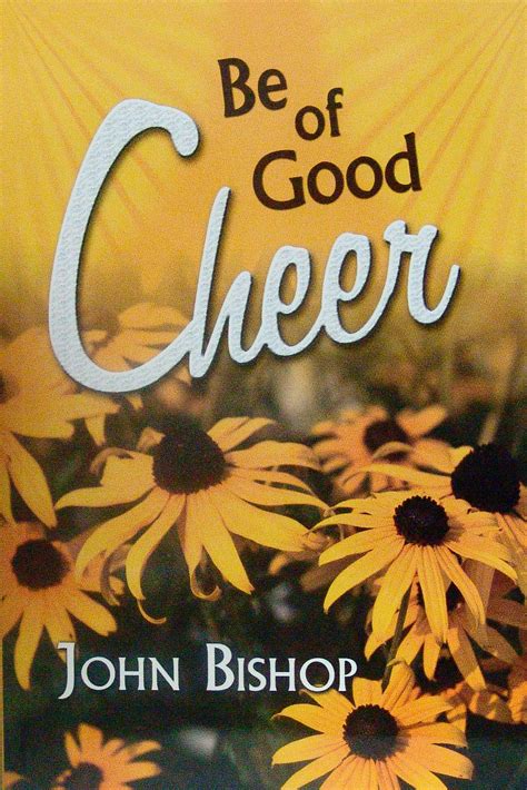 Be of Good Cheer | Victory Baptist Press