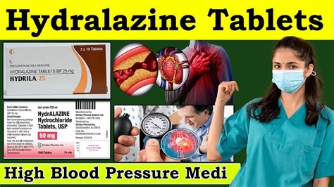 Hydralazine 25 mg tablet - Hydralazine 50 mg - High blood pressure - Uses, Dosage and strength ...