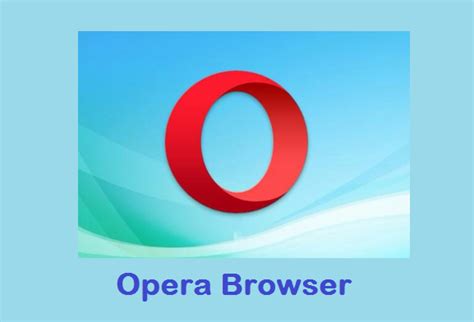 Opera Browser Free Download for Windows 10, 8, 7 (Latest 2020) - Get into pc