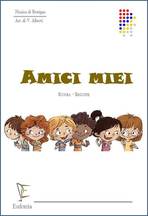 AMICI MIEI – Edizioni Eufonia