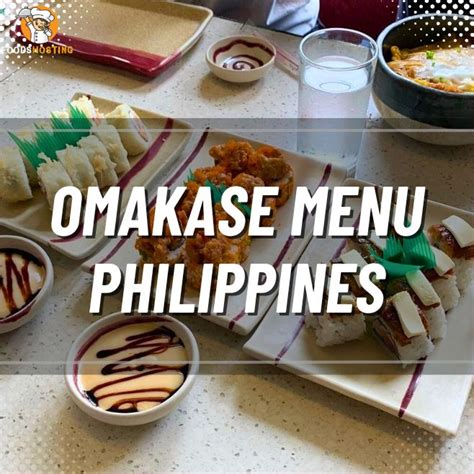 [Updated] Omakase Menu & Price List Philippines 2023 - FH