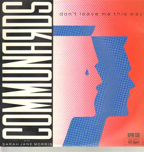 Don't Leave Me This Way - The Communards | Vinyl, 7inch | Recordsale