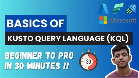 Kusto Query Language Tutorial | Basics | Beginner To Pro in 30 Minutes ...