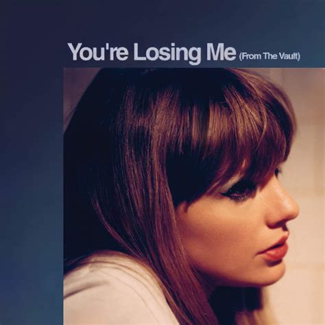 You're Losing Me - Lyric | Wiki | ♡TΛYLOR SWIFT♡ Amino