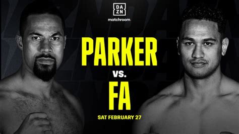 Joseph Parker Vs. Junior Fa This Saturday At 1:30 A.m. ET, Live On DAZN ...