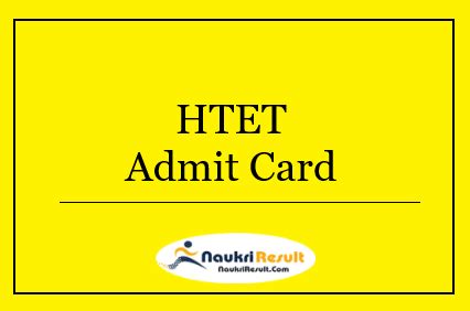 HTET Admit Card 2022 Download – Haryana TET Date Out