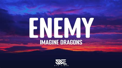 Imagine Dragons - Enemy (From the Series Arcane League Of Legends) (Lyrics)