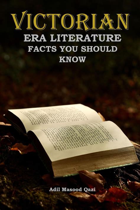 Victorian Era Literature Facts You Should Know eBook by Adil Masood ...