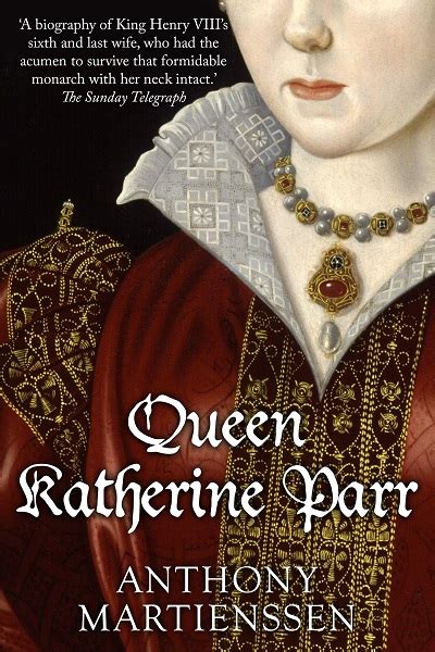 Queen Katherine Parr | Sapere Books