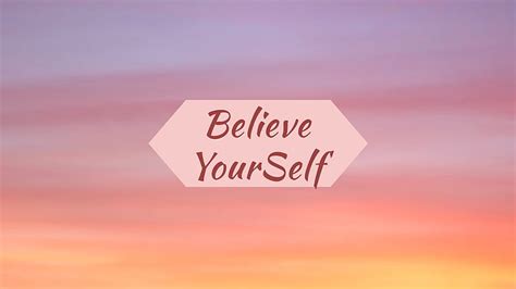 Believe yourself, background, believe, inspirational, motivational ...