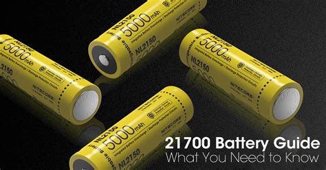 Best 21700 Battery Guide: What You Absolutely Need To Know