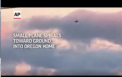 Oregon officials identify victims of plane crash that killed two after spiraling out of the sky ...