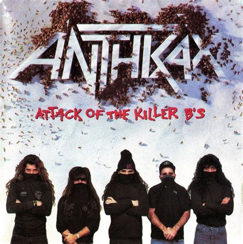 Anthrax - Attack Of The Killer B's (1991, CD) | Discogs