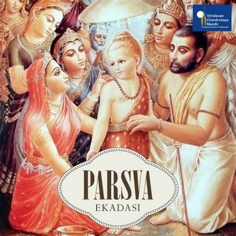 By observing vrat on Parsva Ekadasi/Vamana Ekadasi, the observer will be granted forgiveness for ...