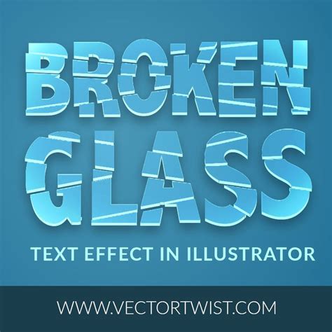 Create a Broken Glass Text Effect - Vectortwist | Adobe design, Adobe illustrator graphic design ...