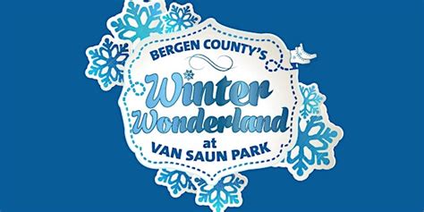 Bergen County Winter Wonderland 2024/2025 Tickets, Multiple Dates | Eventbrite